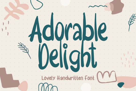 Adorable Delight: The Perfect Typeface for Your Brand