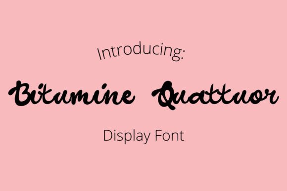 Bitumine Quattuor: The Handwritten Display Font for Makers