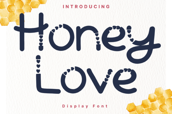 Honey Love: The Whimsical Handwritten Font for Creative Makers