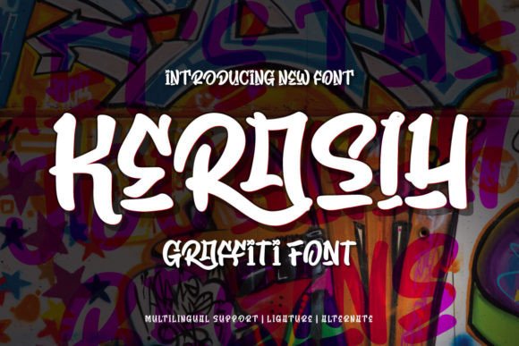 Kerasih: The Graffiti Display Font That Transforms Small Business Branding