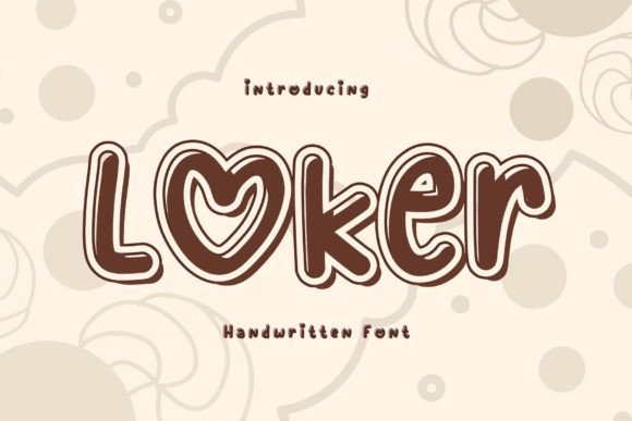 Loker: The Handwritten Display Font for Authentic Campaigns