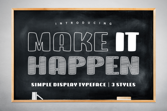 Make It Happen: The Display Typeface That Drives Campaign Clarity