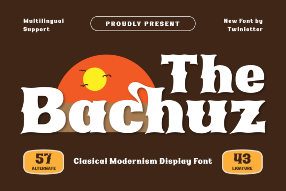 The Bachuz: A Premium Display Typeface for Elegant Maker Brands