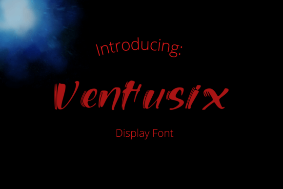Ventusix: The Dynamic Display Font for Scroll-Stopping Campaigns