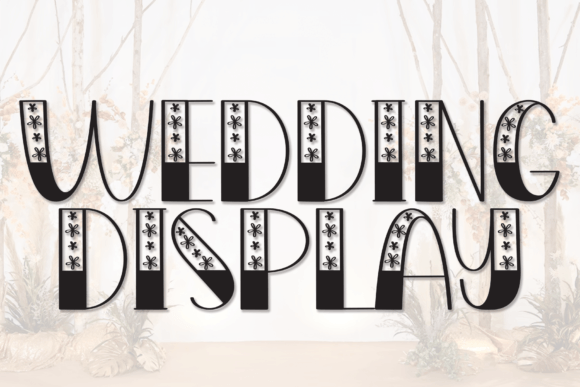 Wedding Display: The Perfect Typeface for Cute Wedding Designs